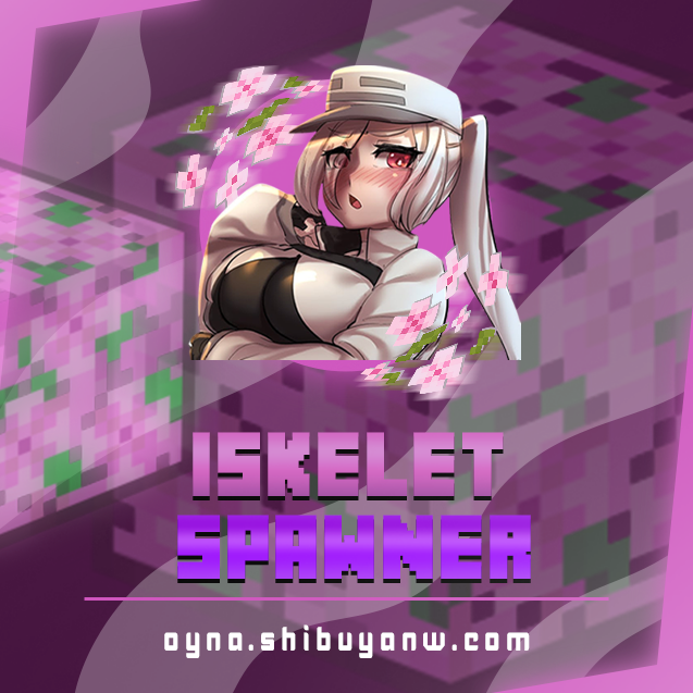 İskelet Spawner